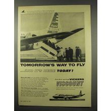 1956 Vickers Viscount Plane Ad - Tomorrow's Way to Fly