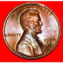 MEMORIAL (1959-1982):USA★1 CENT 1974S ★LINCOLN 1809-1865★LOW START★NO RESERVE