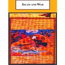 Islam and War - A.G. Dizboni
