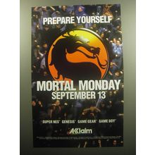 1993 Acclaim Mortal Kombat Video Game Advertisement - Prepare yourself Mortal