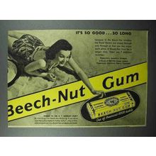 1940 Beech-Nut Gum Ad - It's So Good So Long
