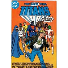 THE NEW TITANS ' DRUG AWARENESS CAMPAIGN ' ISSUE (1983)