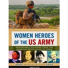 Women Heroes Of The Us Army