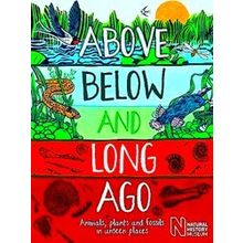Above, Below And Long Ago