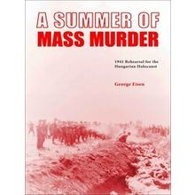 A Summer of Mass Murder