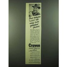 1939 Craven Empire Tobacco Ad - Noses Its Way Into