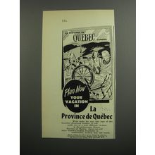 1952 La Province de Quebec Canada Tourism Ad - Plan now your vacation