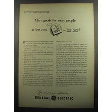 1952 General Electric Ad - More goods for more people at less cost ..but how?