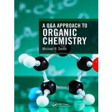 A Q&A Approach To Organic Chemistry