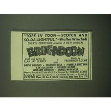 1947 Brigadoon Musical Ad - Tops in toon - scotch and so-da-lightful