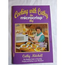 Cooking with Cathy the microcrisp way Vintage (Taste of Home) Cookbook Paperback