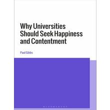 Why Universities Should Seek Happiness And Contentment