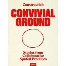 Convivial Ground - Various Authors