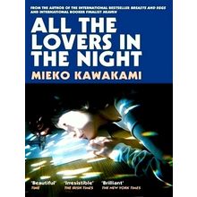 All The Lovers In The Night