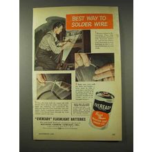 1948 Eveready Flashlight Batteries Ad - Solder Wire