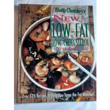 Betty Crocker's New Low-Fat, Low-Cholesterol Cookbook by Betty Crocker