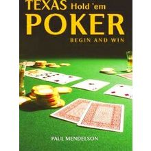 Texas Hold Em Poker - Paul Mendelson