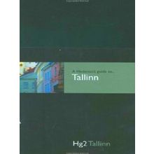 A Hedonist's Guide to Tallinn