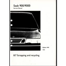 Saab 900 9000 Scrapping And Recycling Workshop Manual 1995 199526689 PDF