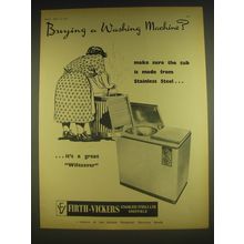 1963 Firth-Vickers Stainless Steel Ad - Buying a washing machine?