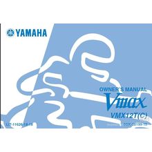 YAMAHA VMX12T(C) VMAX OWNERS MANUAL MOTORCYCLE 101 PAGES IN ENGLISH