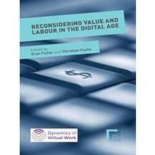 Reconsidering Value and Labour in the Digital Age