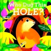 Who Dug This Hole - Laura Gehl