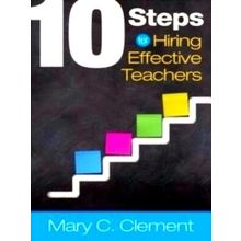 10 Steps for Hiring Effective Teachers