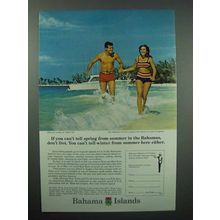 1967 Bahamas Tourism Ad - Can't Tell Spring from Summer