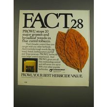 1985 Cyanamid Prowl Ad - Fact28 Prowl stops 20 major grasses and broadleaf weeds