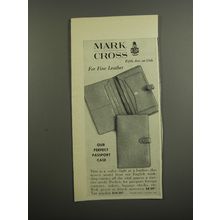 1953 Mark Cross Passport Case Ad - Our perfect passport case