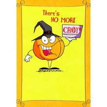There's No More Candy! - Halloween Greeting Card - 51265