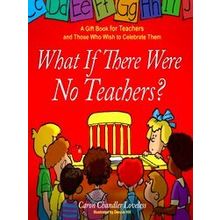 What If There Were No Teachers