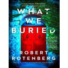 What We Buried