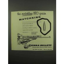 1955 Sierra Bullets Ad - Matchless 180 Grain Matchking