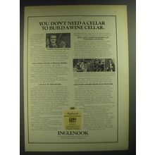 1974 Inglenook Wines Ad - You don't need a cellar to build a wine cellar