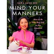Mind Your Manners