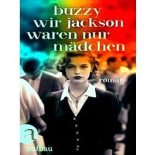 Wir Waren Nur Madchen