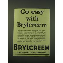 1942 Brylcreem Hair Dressing Ad - Go easy with Brylcreem