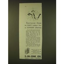 1931 3-in-one Oil Ad - Sentence them to easy labor for a longer lifetime