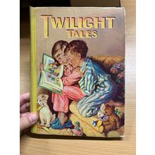 RARE* c1946 "TWILIGHT TALES" ILLUSTRATED CHILDRENS FICTION HARDBACK BOOK (P3)