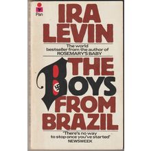 The Boys from Brazil, by Ira Levin