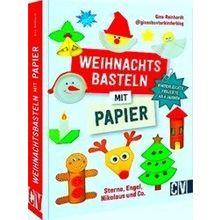 Weihnachtsbasteln Mit Papier