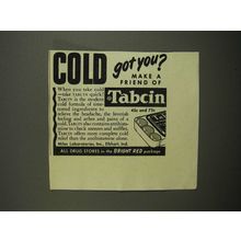 1952 Miles Laboratories Tabcin Medicine Ad - Cold?