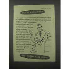 1954 Westminster Bank Ad - Out of your ground