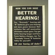 1950 Eveready Brand B Batteries Ad - Now you can have better hearing