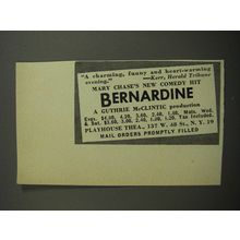 1952 Bernardine Play Ad - A charming, funny and heart-warming evening