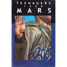 TEENAGERS FROM MARS #6 - SPEARS & GOODRIDGE (2002)?