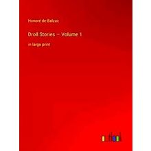 Droll Stories - Volume 1