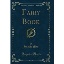 Fairy Book (Classic Reprint)